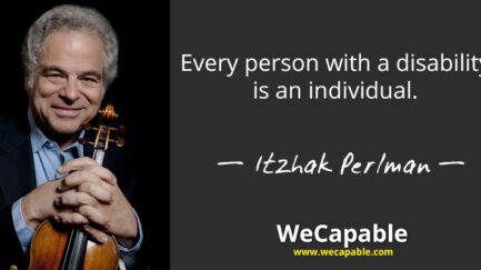 This is a banner image showing Itzhak Perlman quote "Every person with a disability is an individual."