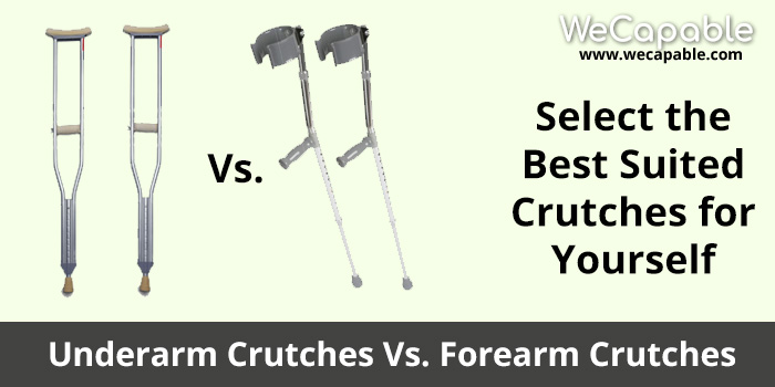 banner image for underarm crutches vs. forearm crutches